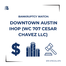 Bankruptcy Watch: Downtown Austin IHOP text with icons of a dollar sign, buildings, and a gavel. Blue on white background, SPE Specialists logo.