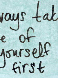 Always take care of yourself
