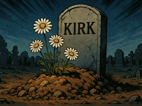 Kirk, a perfect example of chickens coming home to roost.