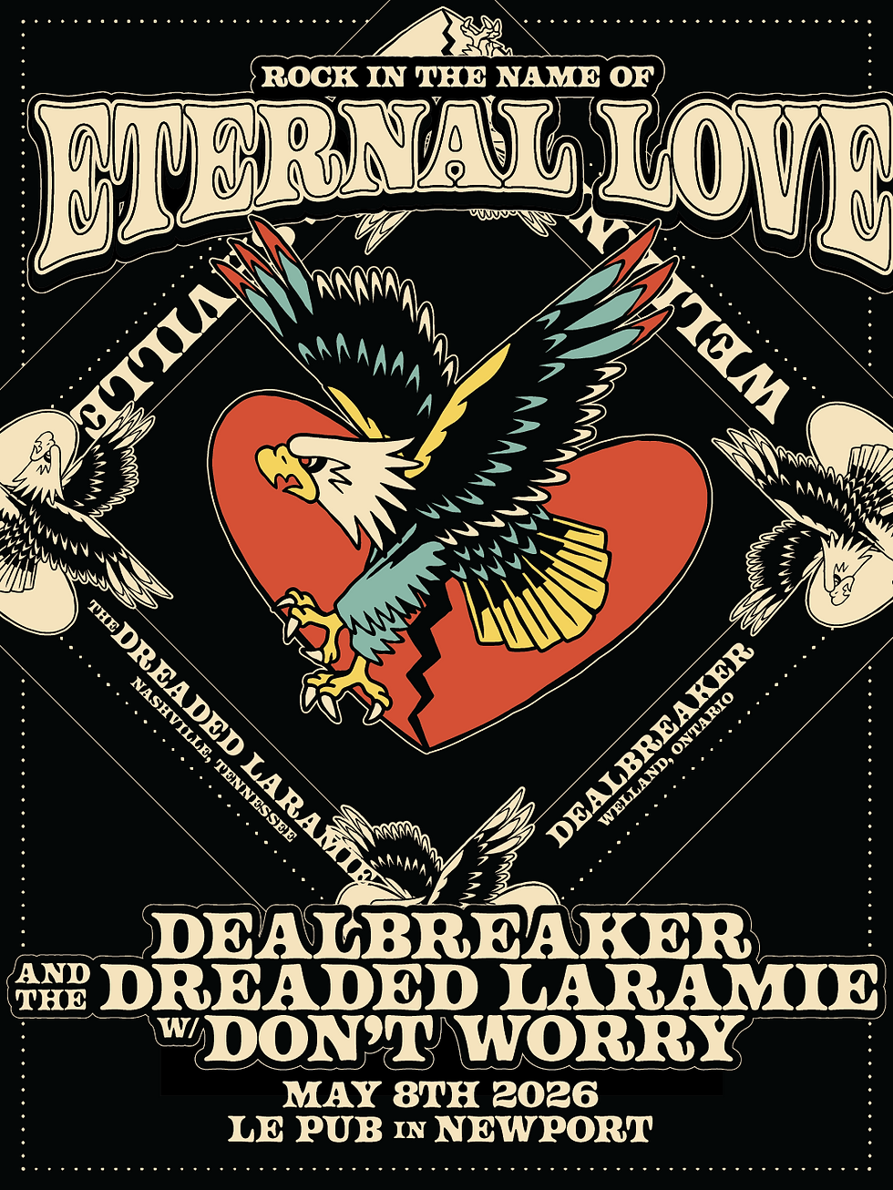 Dealbreaker & The Dreaded Laramie Co-Headline + Don't Worry