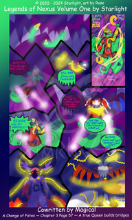 # Page 57

Panel 1: the hooks continue slicing the air open, in a circle. 

Panel 2: A character sheet depicting Delta Ryder after his death.

Panel 3: Delta Ryder places one of his hooks at Rose's chin, "You dare show your face here?"

Panel 4: Shade: "Dawn, chain him. He hates the Stars."
Pink chains wrap around his wrists from a Glyph on the ground.

Panel 5: Angered, he shouts, "Release me, you worthless—"

Panel 6: Shade places her scimitar at his neck, "Can it. You are no longer a king. These are my students."
"Your sister took many lives in seek of honor, but...she chose you as her host? Remember what Scarlett took."

Panel 7: Summer Star's fur is all purple, her eyes are red, and there us llghtning arcing off or her fur.

Panel 8: Scarlett defiantly stands with a Voltrin gem of titanite behind her back as the sky sparks with lightning.