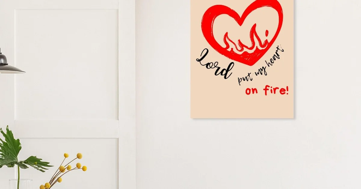 Lord put my heart on fire! - Classic Semi-Glossy Christian poster