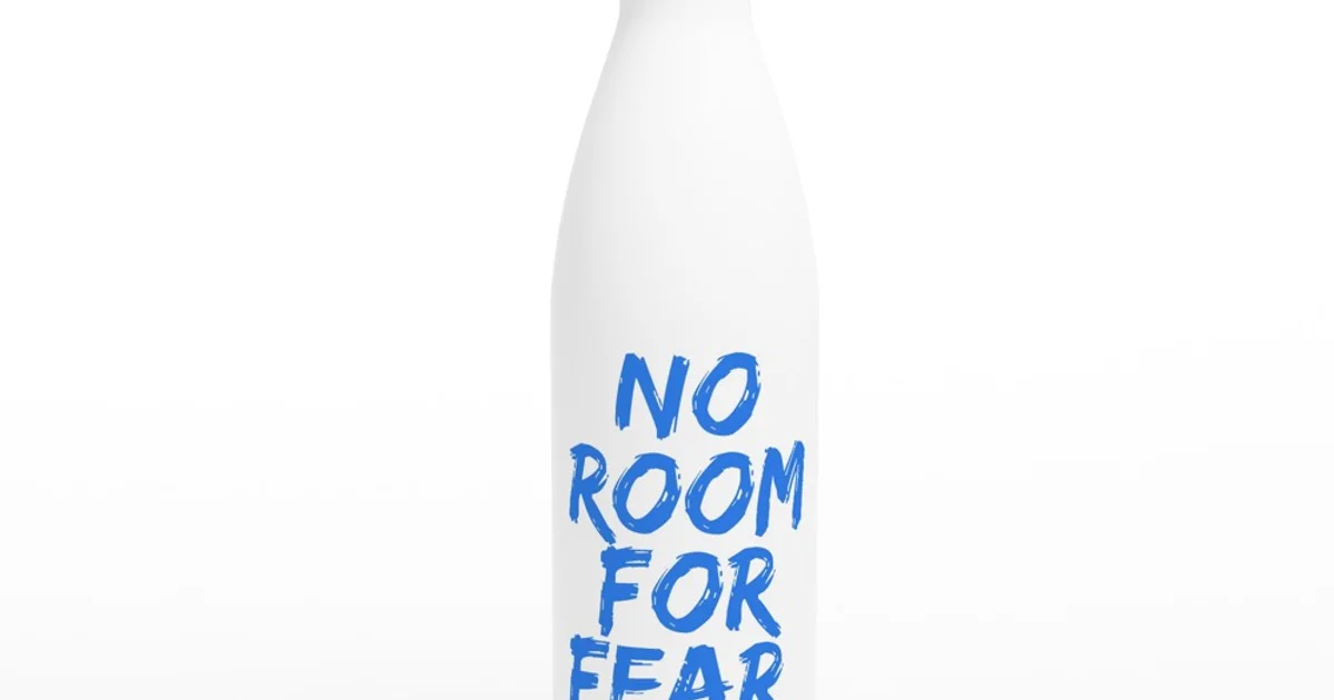 No room for fear | White 17oz Stainless Steel Water Bottle