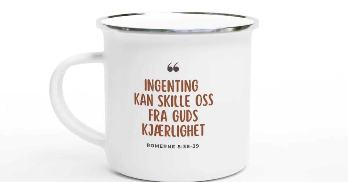 INGENTING kan skille oss fra Guds kjærlighet - robust kopp