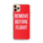 Thumbnail: REMOVE BEFORE FLIGHT iPhone Case