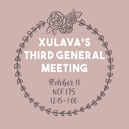 XULAVA's Third General Meeting