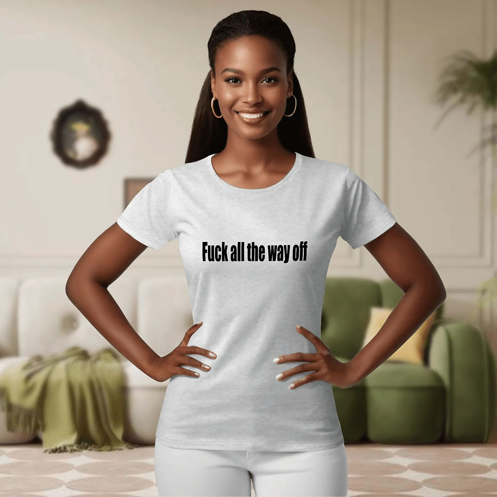 Thumbnail: fuck all the way off Woman Crew neck T-shirts