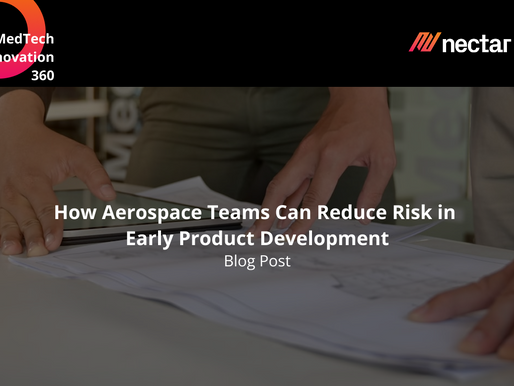 How Aerospace Teams Can Reduce Risk in Early Product Development