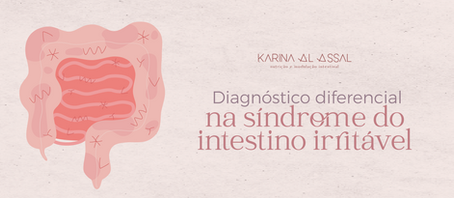 Diagnóstico diferencial na síndrome do intestino irritável