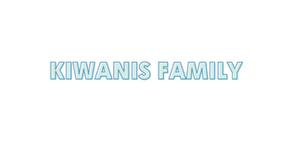 Understanding the Kiwanis family