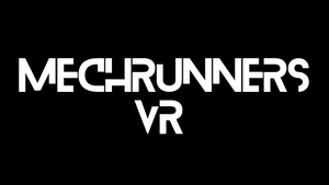 MechRunners VR