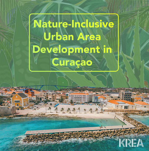 Why we need nature-inclusive urban development in Curaçao