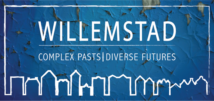 Willemstad's Complex Pasts and Diverse Futures