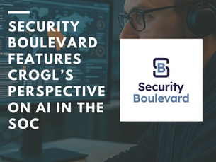 Security Boulevard Features Crogl
