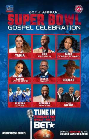 20th ANNUAL SUPER BOWL GOSPEL CELEBRATION TO AIR ON BET NETWORKS ON SATURDAY, FEBRUARY 2, 2019 AT 8: