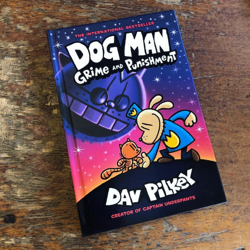 Dog Man Grime And Punishment Dav Pilkey Children s Bookshop Dog Man Grime And Punishment Dav Pilkey Children s Bookshop