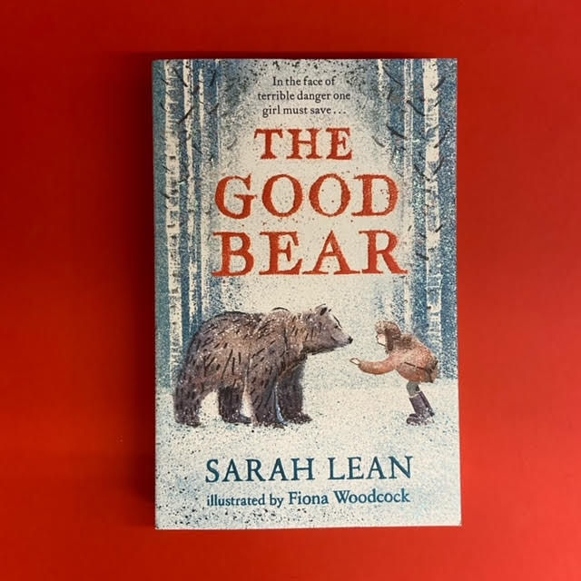 The Good Bear | Sarah Lean