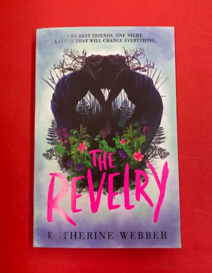 The Revelry | Katherine Webber