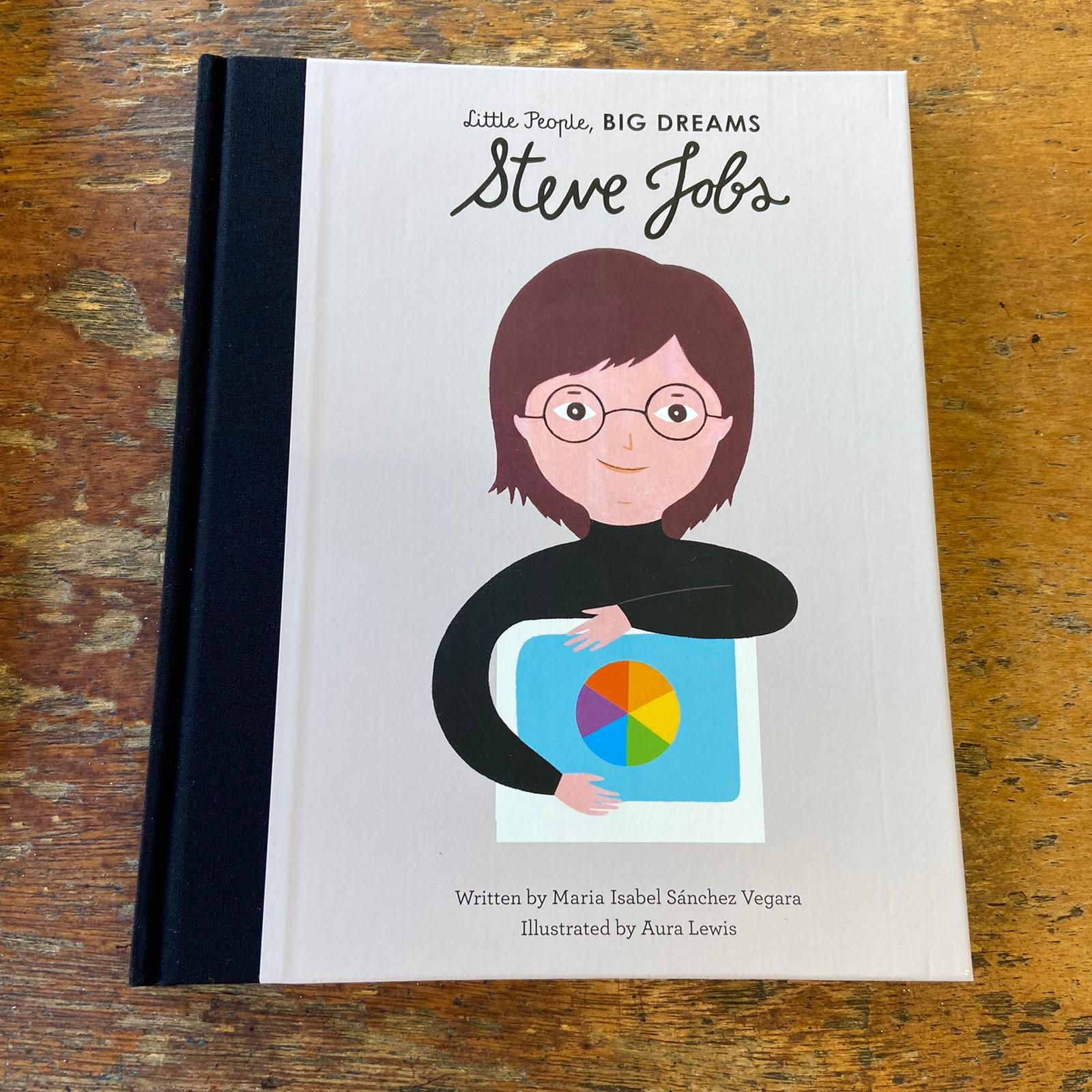 Steve Jobs [Little People Big Dreams] | Maria Isabel Sanchez Vegara