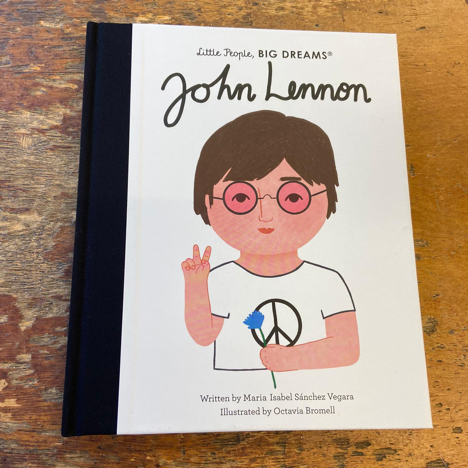 John Lennon [Little People Big Dreams] | Maria Isabel Sanchez Vegara