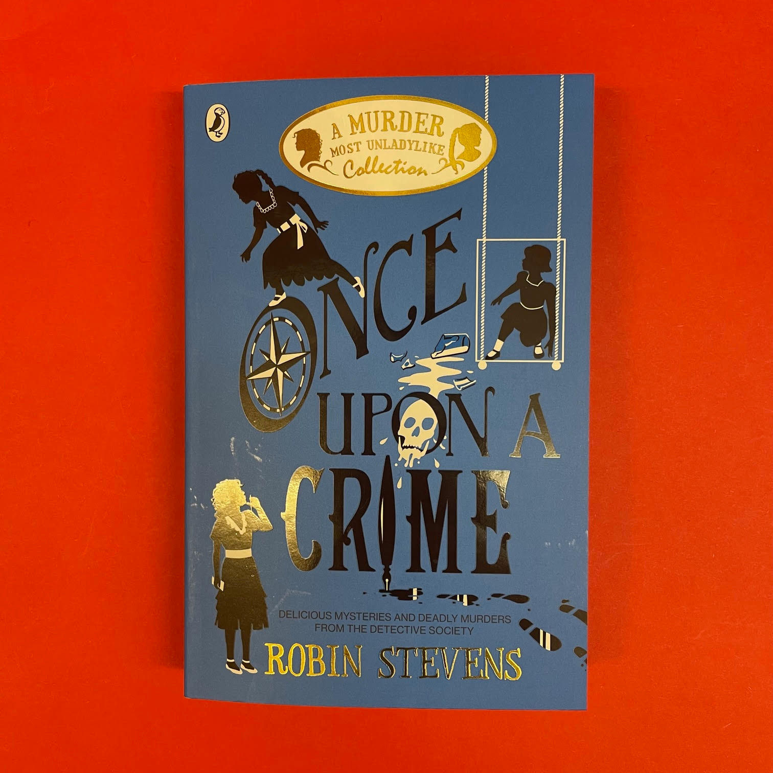 Once Upon A Crime | Robin Stevens