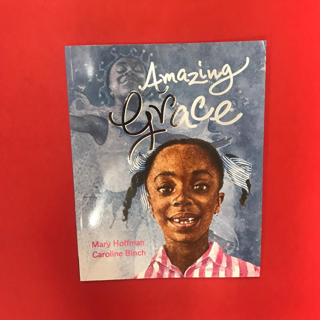 Amazing Grace | Mary Hoffman and Caroline Binch