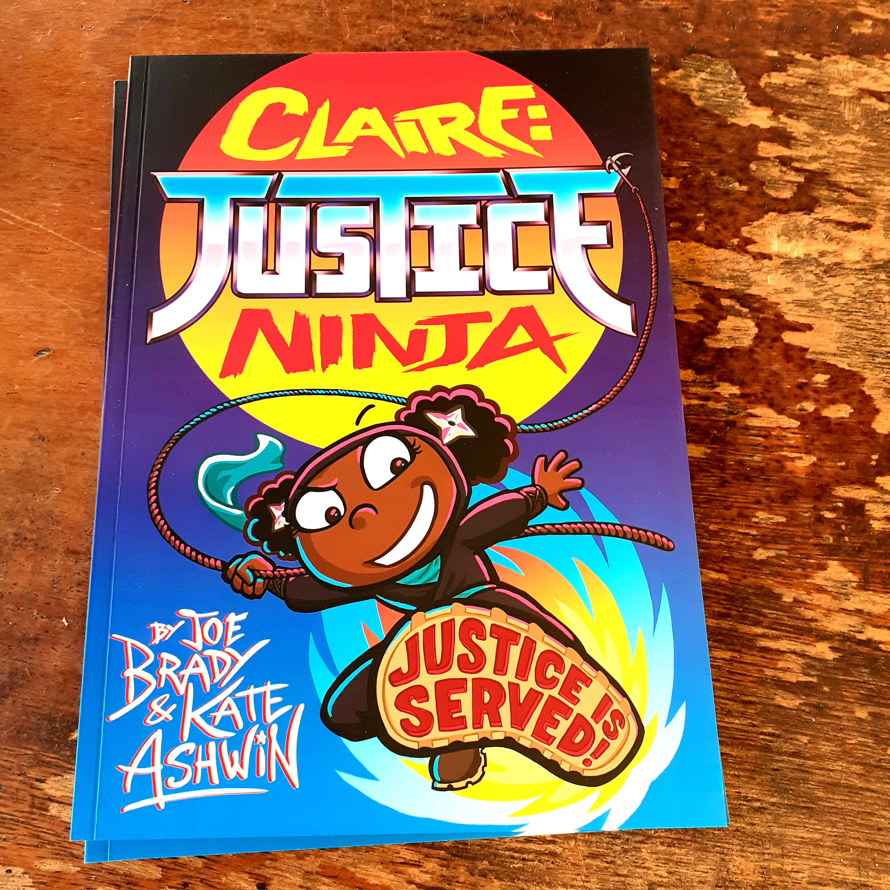 Claire: Justice Ninja | Joe Brady