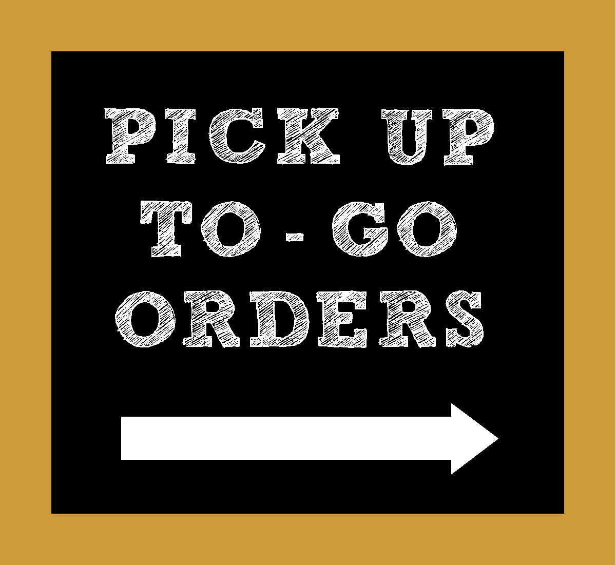 Pick Up To-Go Chalkboard