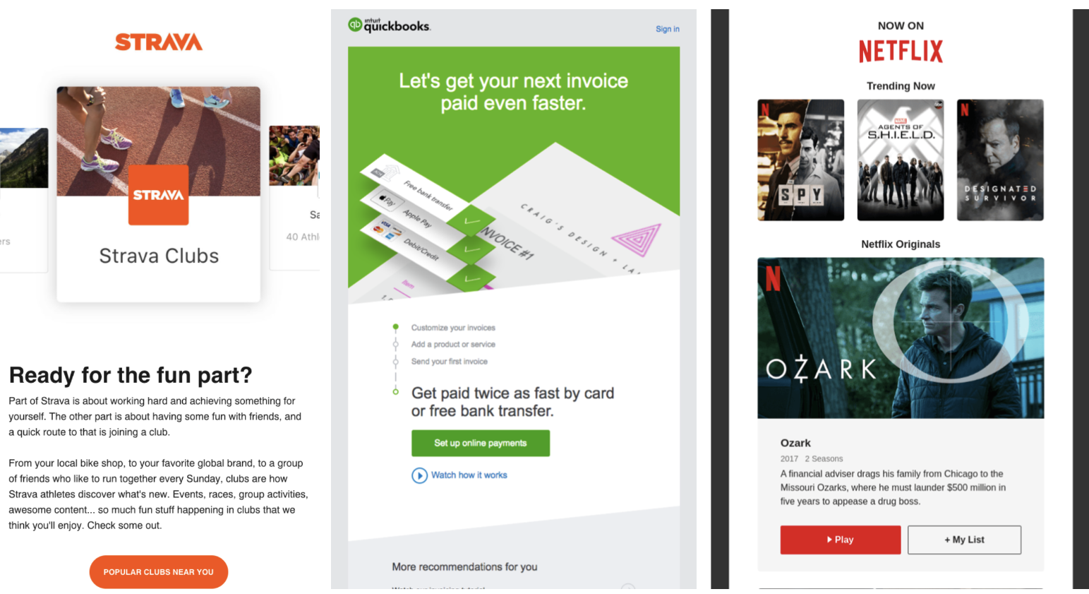 Example of how Strava, Quickbooks and Netflix leverage owned channels like push notificiations to explain and recommend features
