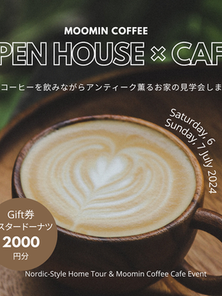 ムーミンコーヒーを楽しむカフェ&見学会開催!
