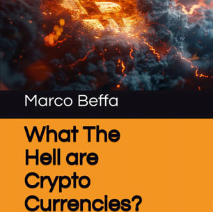 What the Hell Are Cryptocurrencies?