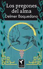 Los pregones del alma - Delmer Baquedano