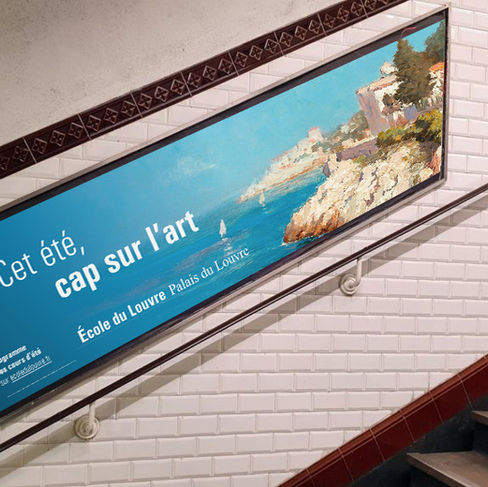 Publicité Métro Ecole du Louvre