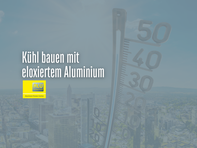 AFI-Blog: Eloxiertes Aluminium in der Architektur