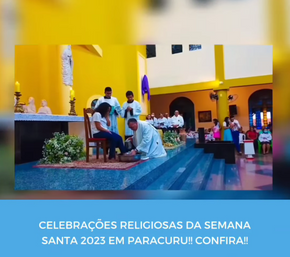 Celebrações religiosas da Semana Santa 2023 em Paracuru!