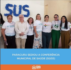 Paracuru sediou a conferência municipal de saúde (30/03)!