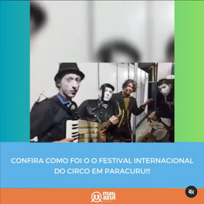 Confira como foi o Festival Internacional do Circo em Paracuru!