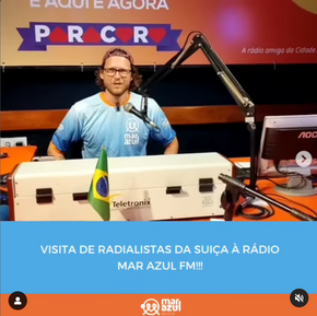 Visita de Radialistas da Suíça à Rádio Mar Azul FM!