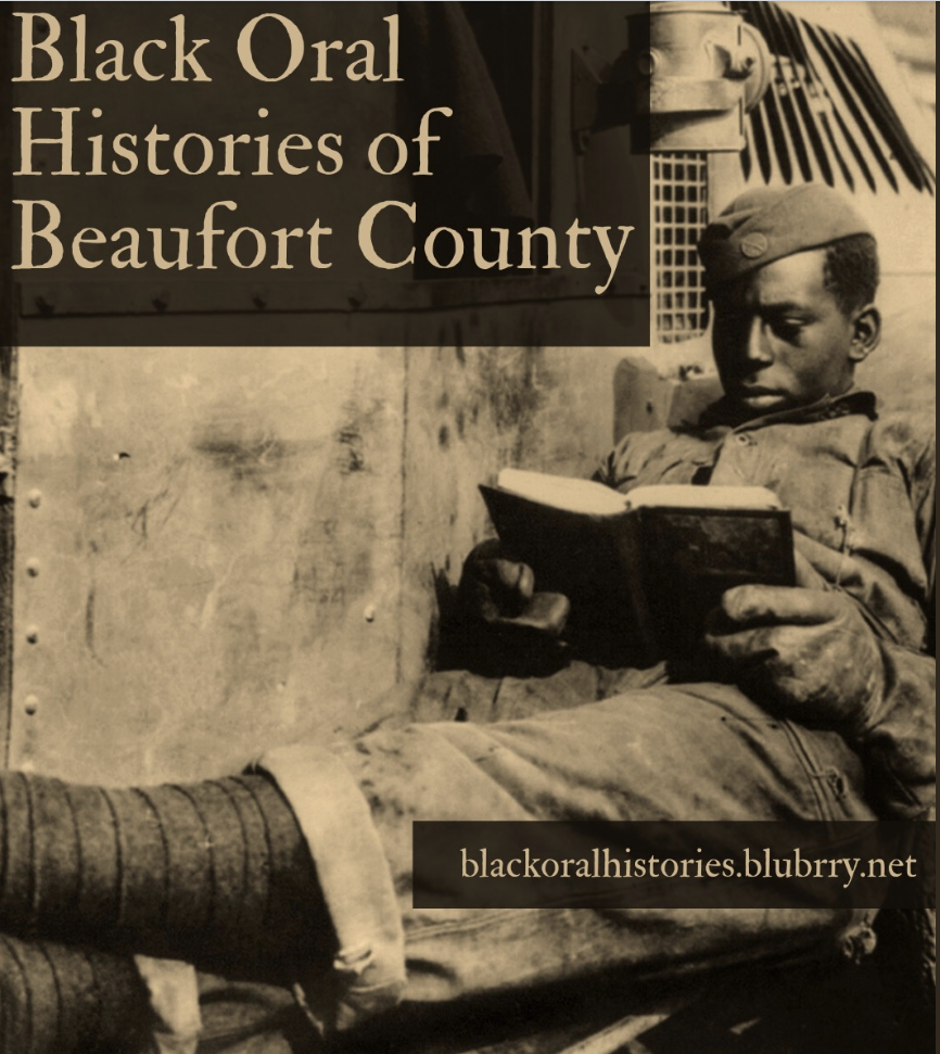 Black Oral Histories of Beaufort County