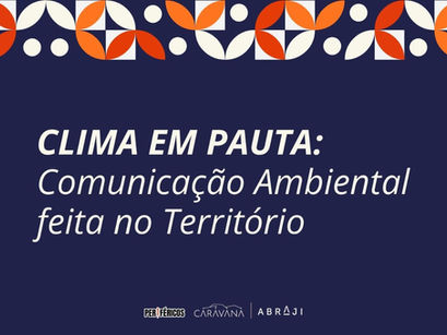 Periféricos realiza formação “Clima em pauta” em parceria com a Abraji