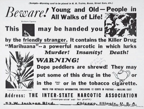 Cartaz proibicionista norte-americano impondo pânico moral para a planta. (fonte: As Flores do Bem, Sidarta Ribeiro)