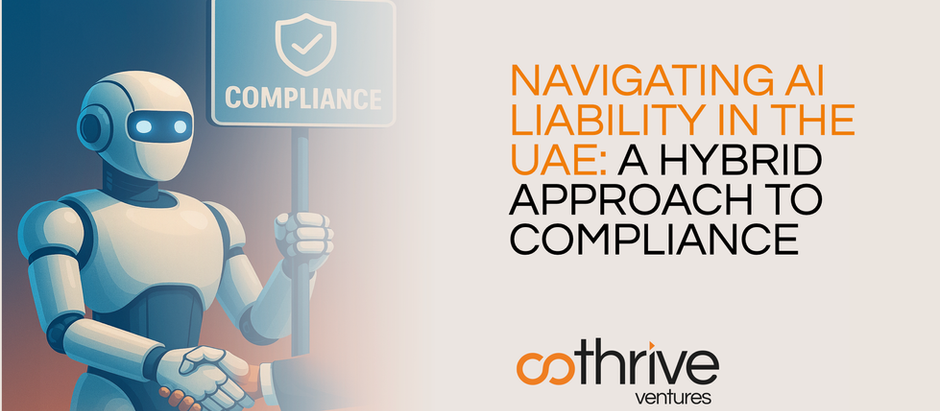 Navigating AI Liability in the UAE: A Hybrid Approach to Compliance