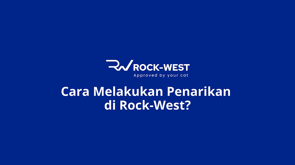 Cara Melakukan Penarikan di Rock-West?