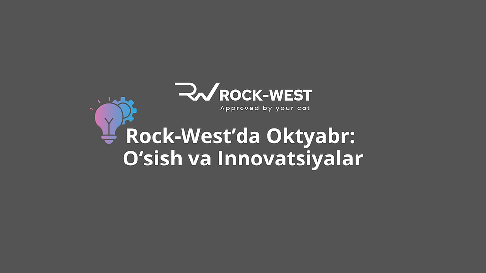 Rock-West Oktyabr Yangiliklari: O‘sish va Innovatsiyalar Oyidagi Muhim Burilish