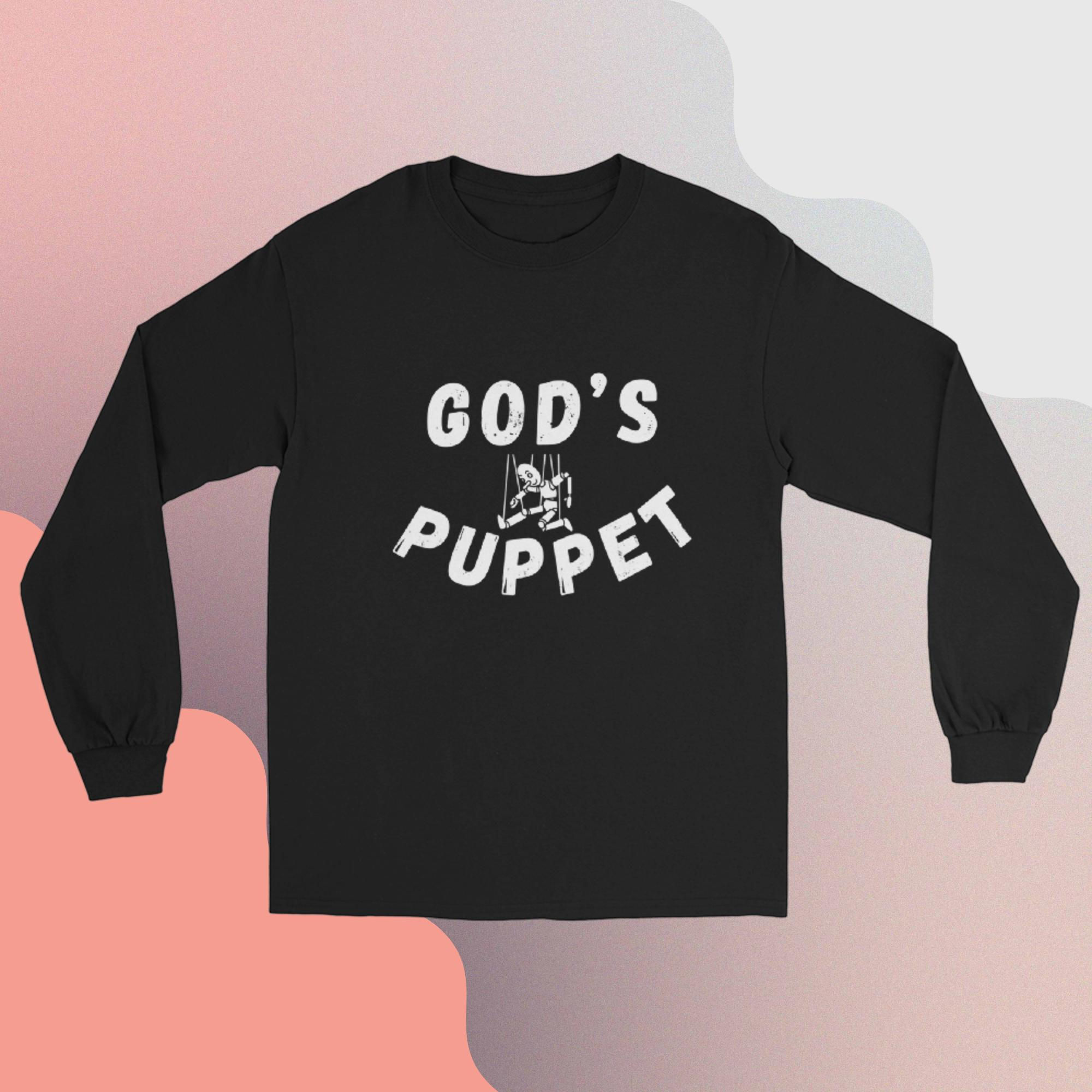 God’s Puppet Long Sleeve