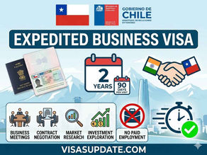 Chile expedited business visa for Indian nationals, 2‑year multiple entry, 90‑day stays, India‑Chile trade.