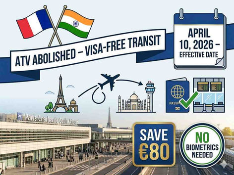 French and Indian flags with ATV abolished banner, visa-free transit at Paris CDG for Indian nationals from April 10, 2026.