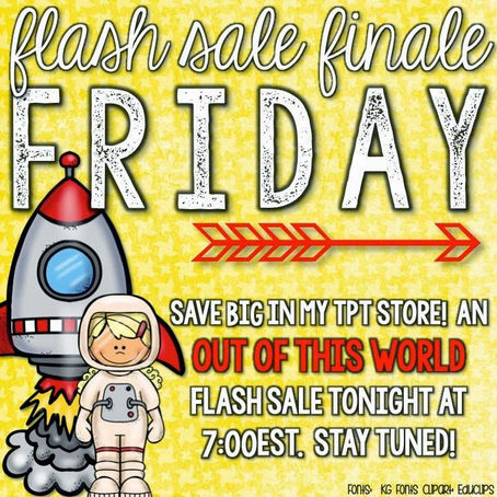 Flash Sale Finale Friday - Out of this World Deal!!!