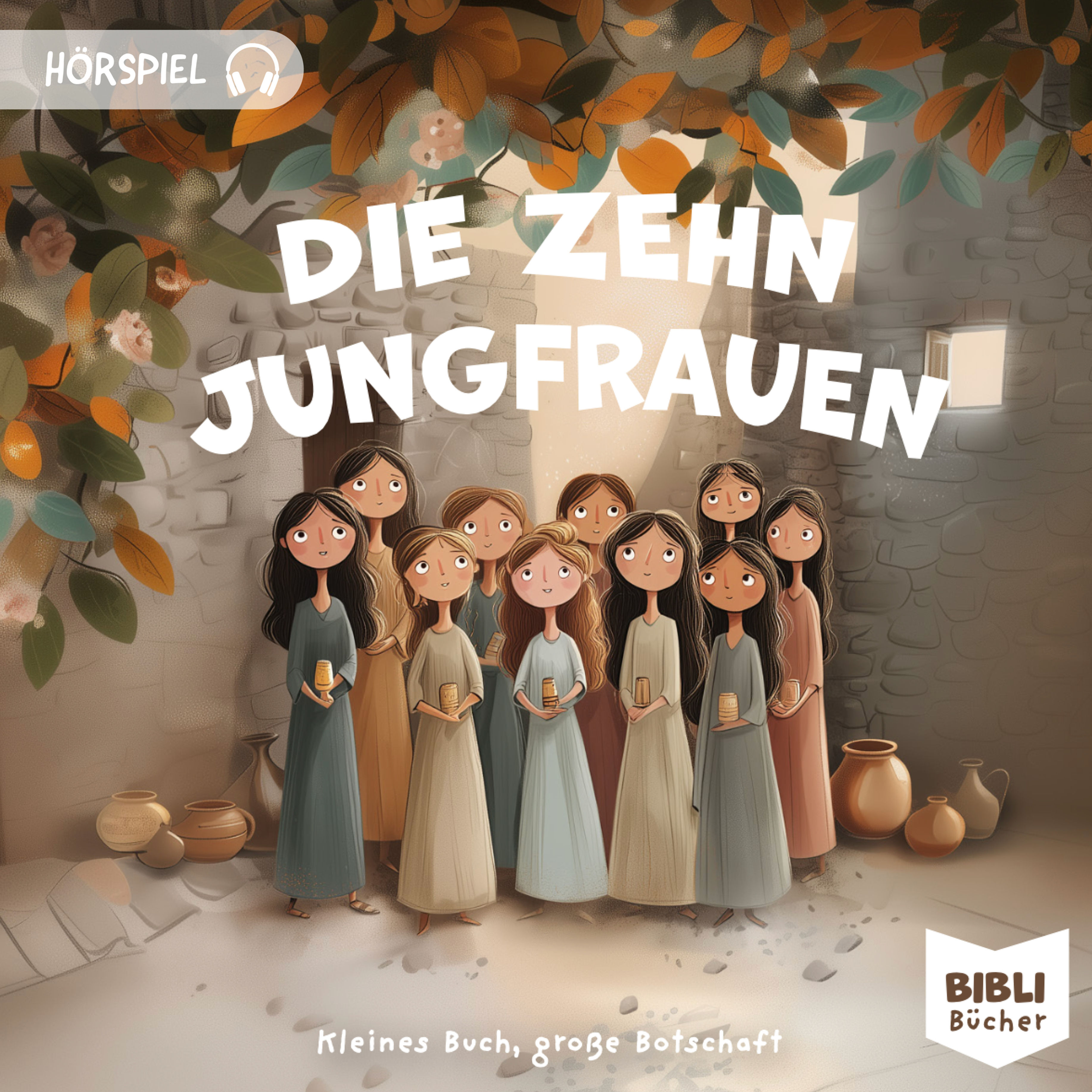 Die 10 Jungfrauen – Hörspiel