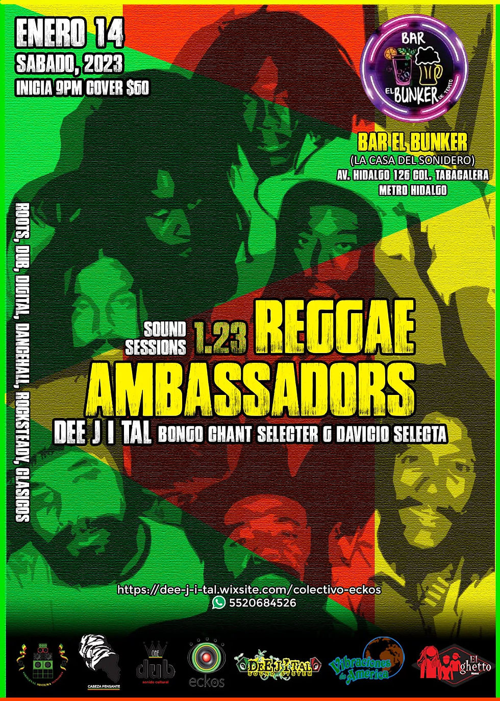 REGGAE AMBASSADORS 14 DE ENERO 2023
